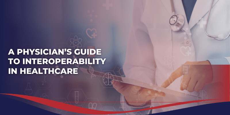 A Physicians Guide to Interoperability in Allergist Healthcare