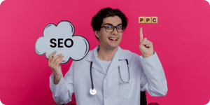 PPC vs. SEO for Medical Practices